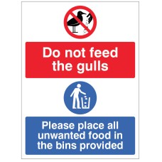 Do Not Feed the Gulls - Please Place All Unwanted Food in the Bins