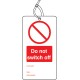 Do Not Switch Off - Double Sided Tags (Pack of 10)