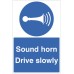 Sound Horn Drive Slowly