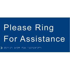 Braille - Please Ring for Assistance