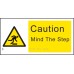 Caution - Mind the Step