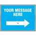 Your Message Here - Reflex Sign with Reversible Arrow