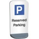 Reserved Parking - Temporary Sign