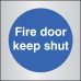 Fire Door Keep Shut