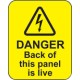 Danger - Back of this Panel Is Live Labels