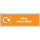 Other Recyclables - WRAP Recycling Sign