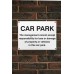 Car Park Disclaimer